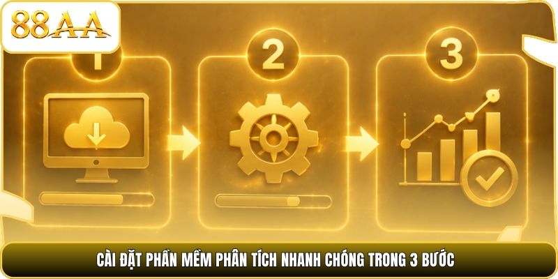 Cài đặt phần mềm phân tích nhanh chóng trong 3 bước
