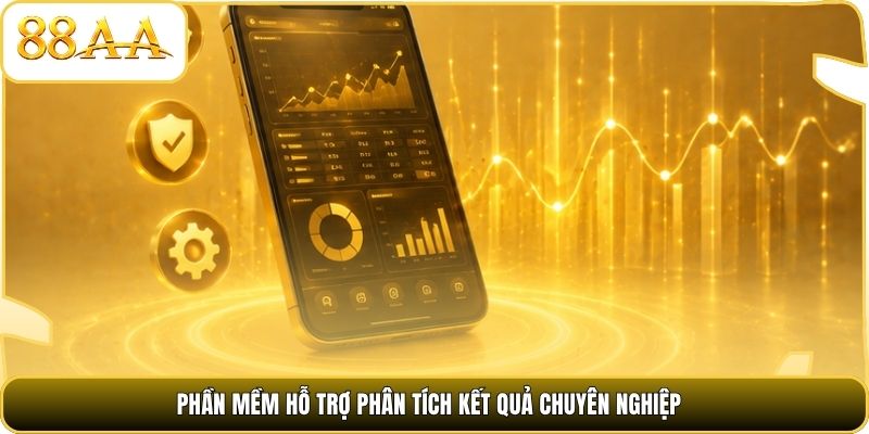 Phần mềm hỗ trợ phân tích kết quả chuyên nghiệp